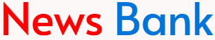 NEWS BANK